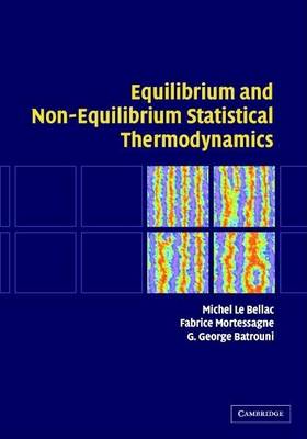 Book cover for Equilibrium and Non-Equilibrium Statistical Thermodynamics