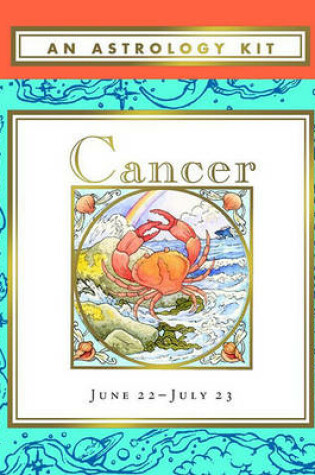 Cover of Astrology Kit Cancer