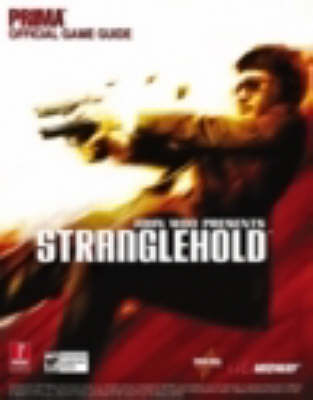 Book cover for John Woo Presents Stranglehold