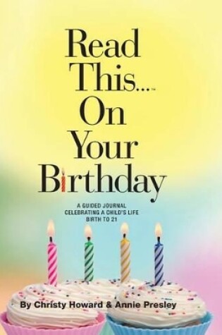 Cover of Read This...On Your Birthday (Hardback)