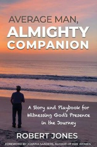 Cover of Average Man, Almighty Companion