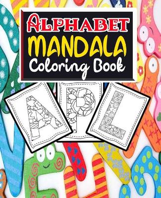 Book cover for Alphabet Mandala Coloring Book