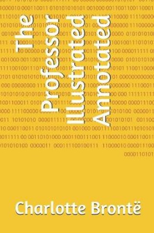 Cover of The Professor Illustrated Annotated