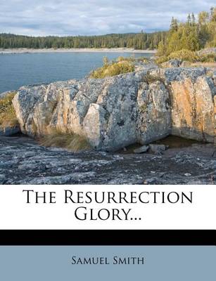 Book cover for The Resurrection Glory...