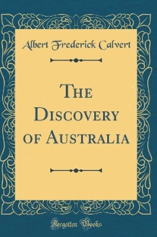 Cover of The Discovery of Australia (Classic Reprint)