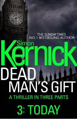 Book cover for Dead Man’s Gift: Today (Part 3)