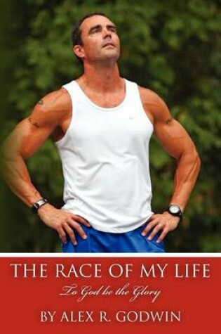 Cover of The Race of My Life