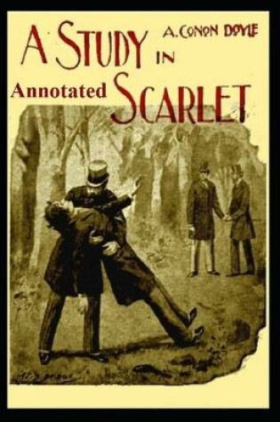 Cover of A Study In Scarlet "Annotated" Complete Book