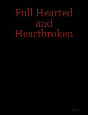 Book cover for Full Hearted and Heartbroken