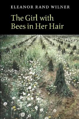 Book cover for The Girl with Bees in Her Hair