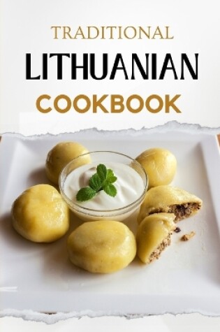 Cover of Traditional Lithuanian Cookbook