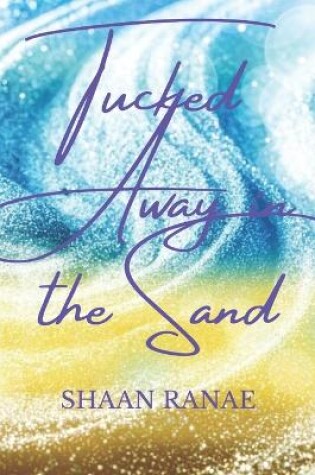 Cover of Tucked Away in the Sand