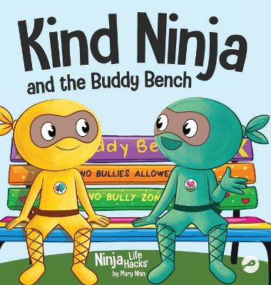 Book cover for Kind Ninja and the Buddy Bench