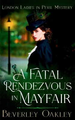 Book cover for A Fatal Rendezvous in Mayfair