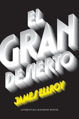 Book cover for El Gran Desierto/The Big Nowhere