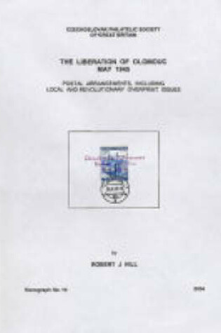 Cover of The Liberation of Olomove,May 1945