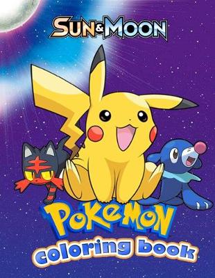 Book cover for Sun & Moon POKEMON coloring book