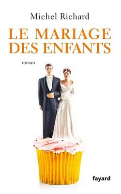 Cover of Le Mariage Des Enfants