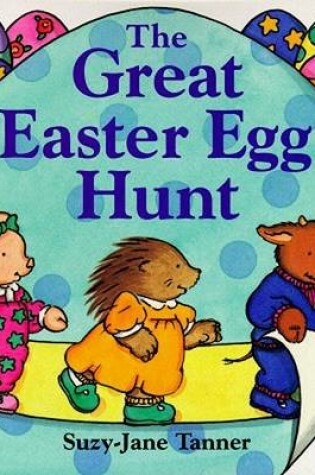 Cover of The Great Easter Egg Hunt