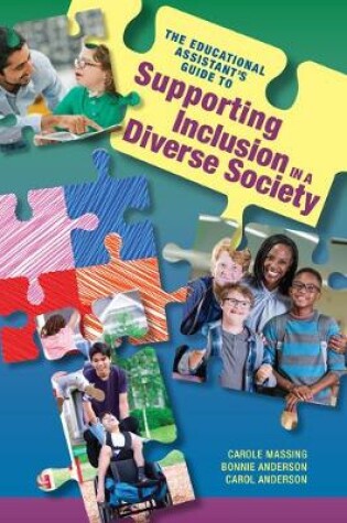 Cover of The Educational Assistant's Guide to Supporting Inclusion in a Diverse Society