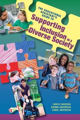 Book cover for The Educational Assistant's Guide to Supporting Inclusion in a Diverse Society