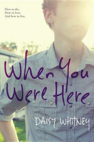 Cover of When You Were Here