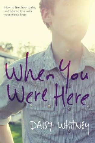 Cover of When You Were Here