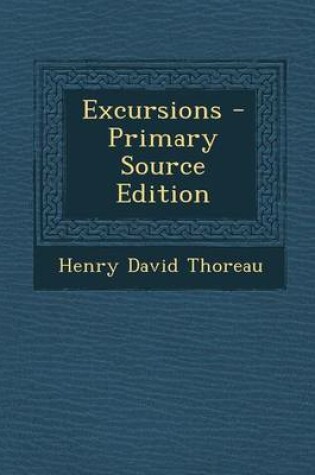 Cover of Excursions - Primary Source Edition