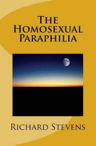 Cover of The Homosexual Paraphilia