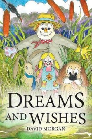 Cover of Dreams & Wishes
