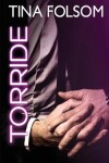 Book cover for Torride (Le Club des éternels célibataires - Tome 4)
