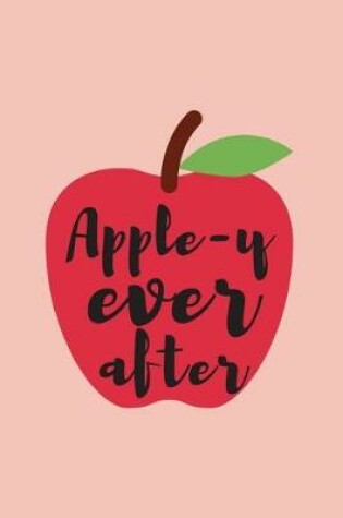 Cover of Apple-y Ever After
