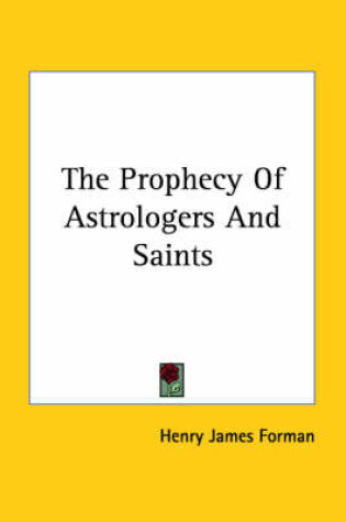 Cover of The Prophecy of Astrologers and Saints