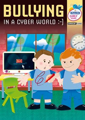 Book cover for Bullying in a Cyber World - Early Years