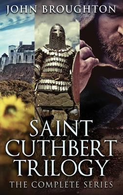 Book cover for Saint Cuthbert Trilogy
