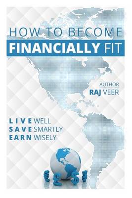 Cover of How To Become Financially Fit
