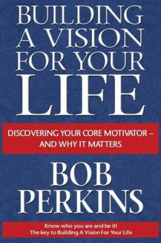 Cover of Building a Vision for Your Life