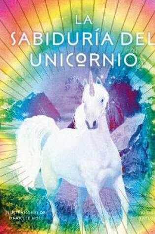 Cover of Sabiduria del Unicornio, La