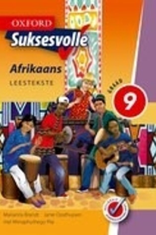 Cover of Oxford suksesvolle Afrikaans: Gr 9: Leestekste