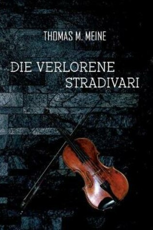 Cover of Die verlorene Stradivari
