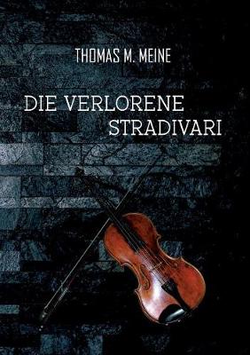 Book cover for Die verlorene Stradivari