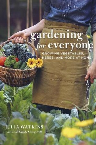 Cover of Gardening for Everyone