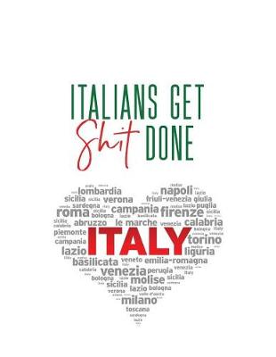 Book cover for Italians Get Shit Done