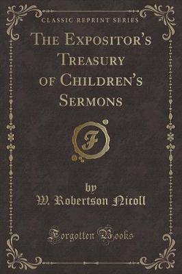 Book cover for The Expositor's Treasury of Children's Sermons (Classic Reprint)