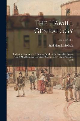 Book cover for The Hamill Genealogy