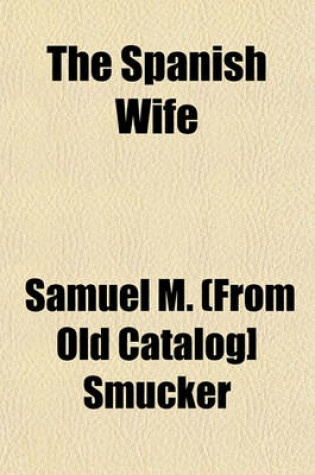 Cover of The Spanish Wife