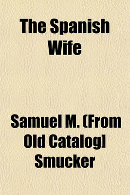 Book cover for The Spanish Wife