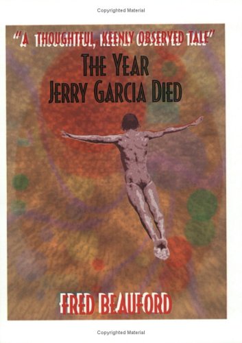 Book cover for The Year Jerry Garcia Died