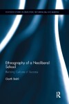 Book cover for Ethnography of a Neoliberal School