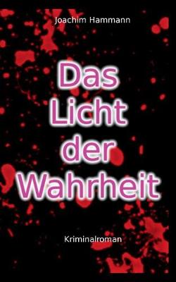 Book cover for Das Licht der Wahrheit